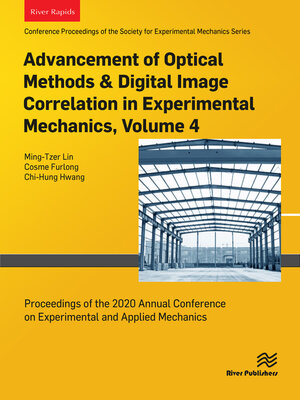cover image of Advancement of Optical Methods & Digital Image Correlation in Experimental Mechanics